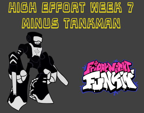 FNF: High Effort Week 7 Minus Tankman 🔥 Play online