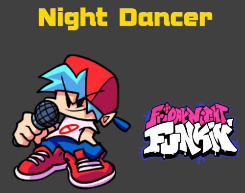 Friday Night Funkin: Night Dancer but BF & GF Sing it Mod