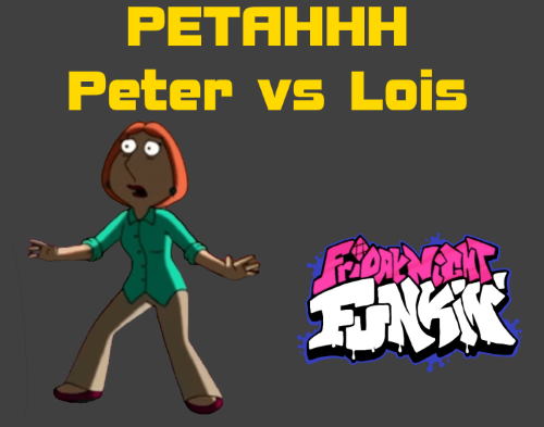 Friday Night Funkin PETAHHH – Peter vs Lois Mod