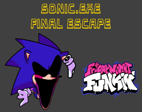 Friday Night Funkin: Sonic.EXE Final Escape Mod