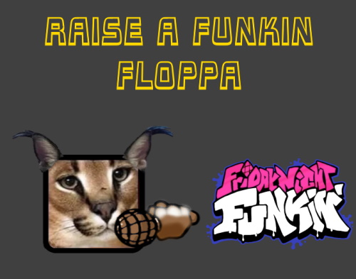 Friday Night Funkin VS Raise A Funkin Floppa Mod