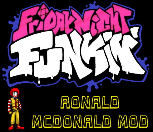 Friday Night Funkin VS Ronald McDonald Mod